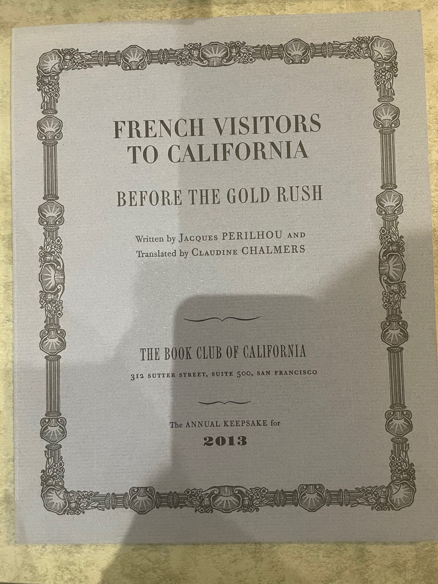 French Visitors to California - Click to enlarge picture.