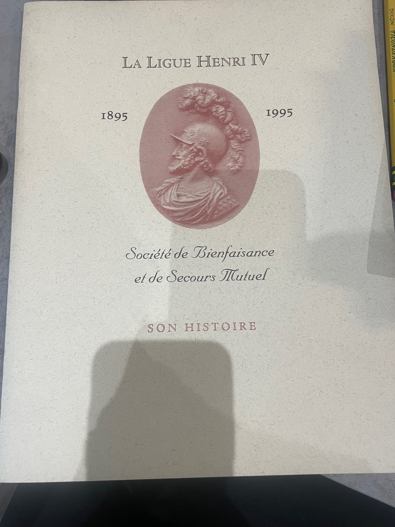 Booklet - La Ligue Henri IV - Click to enlarge picture.