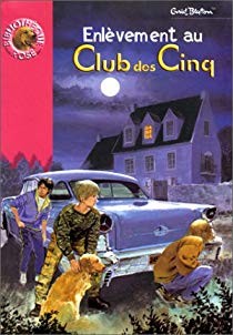 Enlevement au club des cinq - Click to enlarge picture.