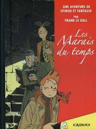 Le Marais du temps - Click to enlarge picture.