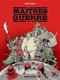 Les maîtres de guerre - Click to enlarge picture.