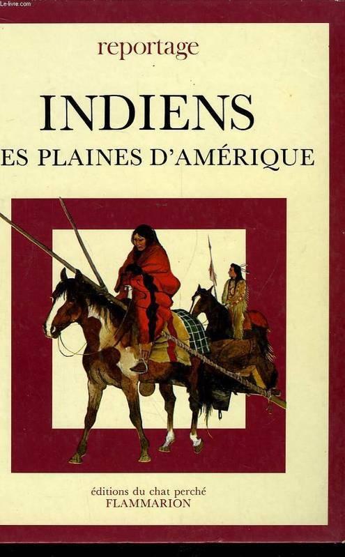 Indiens des plaines d'Amérique - Click to enlarge picture.