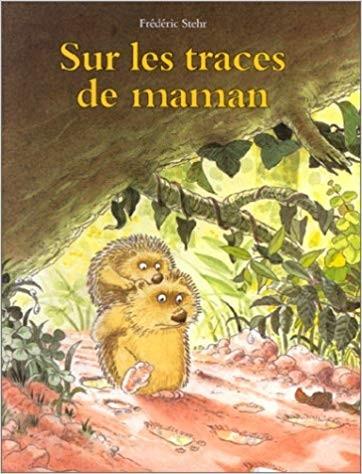 Sur les traces de maman - Click to enlarge picture.