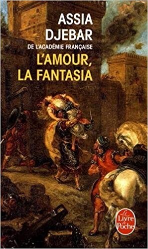 L'amour, la fantasia - Click to enlarge picture.
