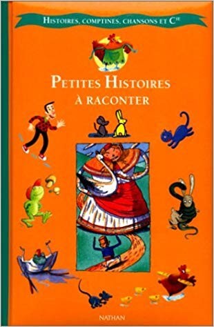 Petites histoires à raconter - Click to enlarge picture.