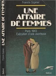 Une Affaire de femmes - Click to enlarge picture.