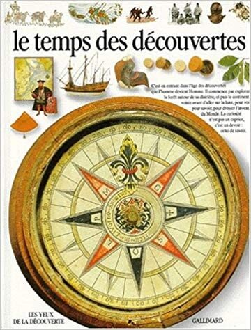 Le temps des découvertes - Click to enlarge picture.