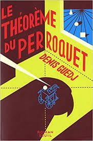 Le théorème du perroquet - Click to enlarge picture.