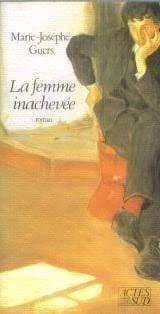 La femme inachevée - Click to enlarge picture.