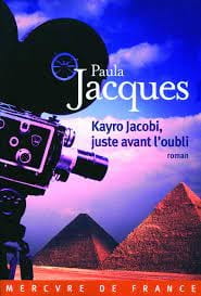Kayro Jacobi, juste avant l'oubli - Click to enlarge picture.