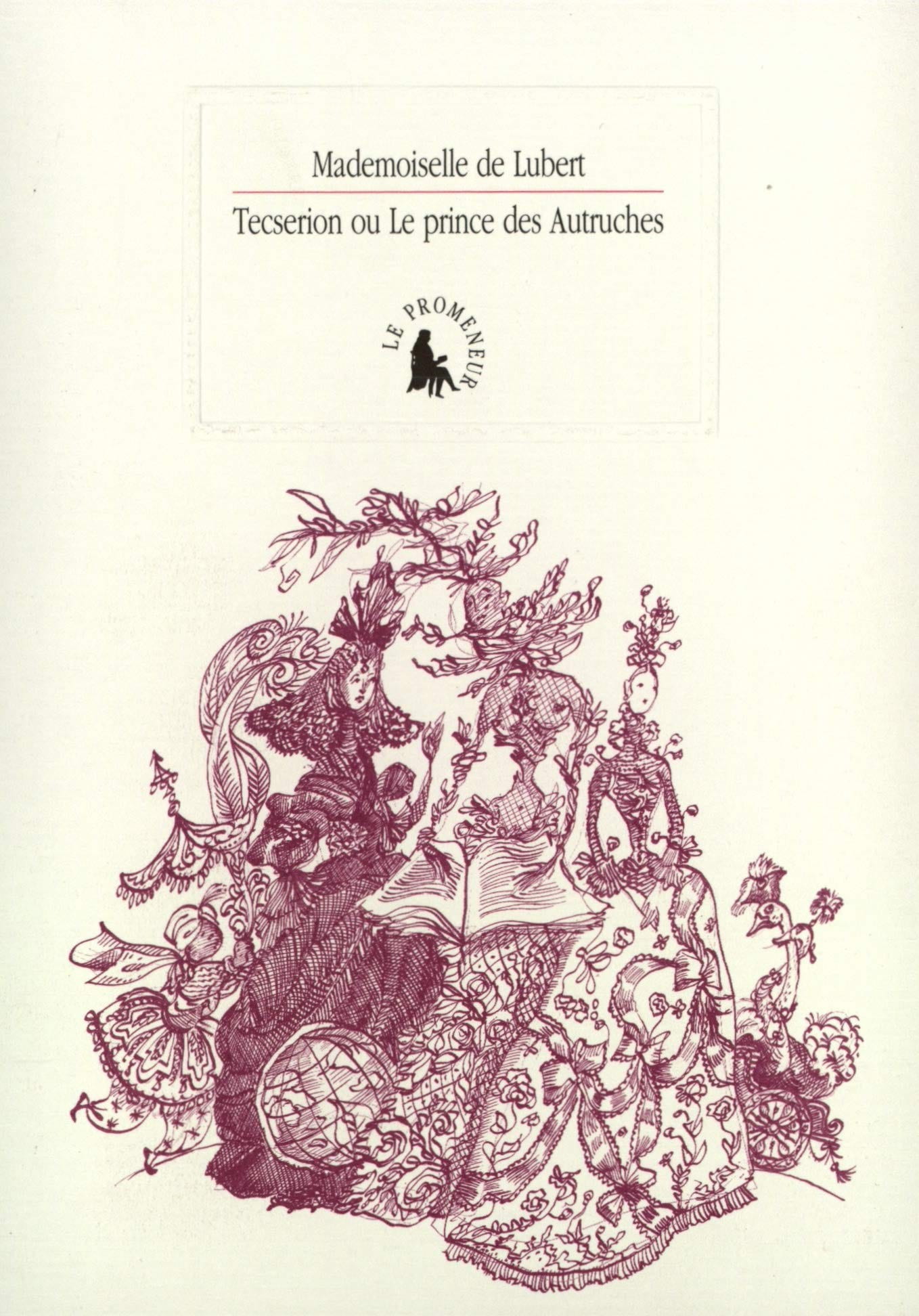 Tecserion, ou, Le prince des autruches - Click to enlarge picture.