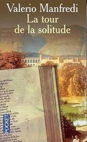 La tour de la solitude - Click to enlarge picture.