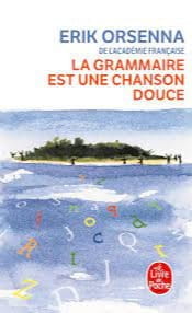 La grammaire est une chanson douce - Click to enlarge picture.