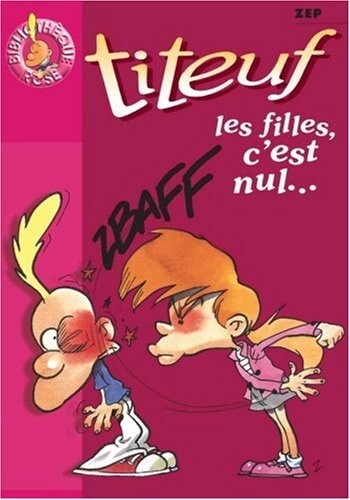 titeuf les filles, c'est nul... - Click to enlarge picture.