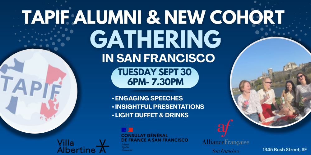TAPIF Alumni & New Cohort Gathering in San Francisco, Sept 30 2025