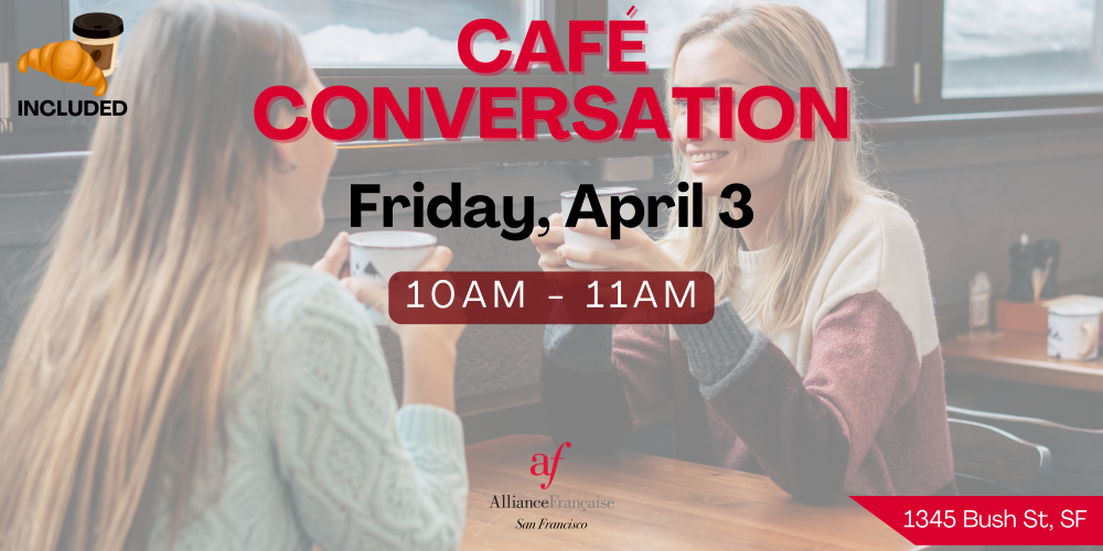 Café Conversation April 3, 2026