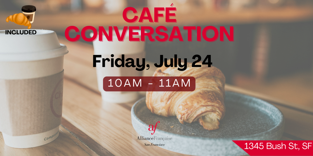 Café Conversation - July 24, 2026