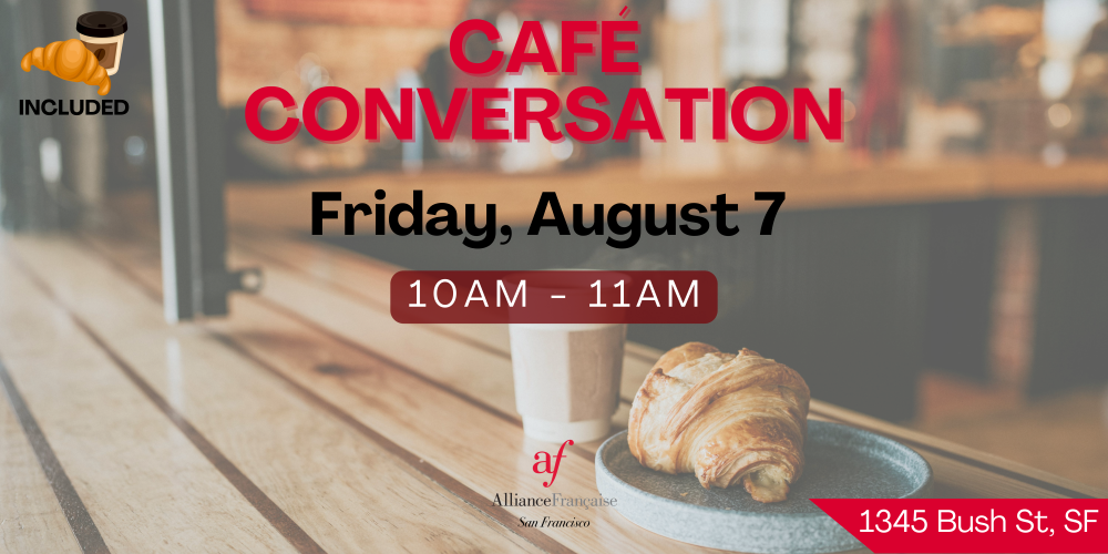 Café Conversation - August 7, 2026