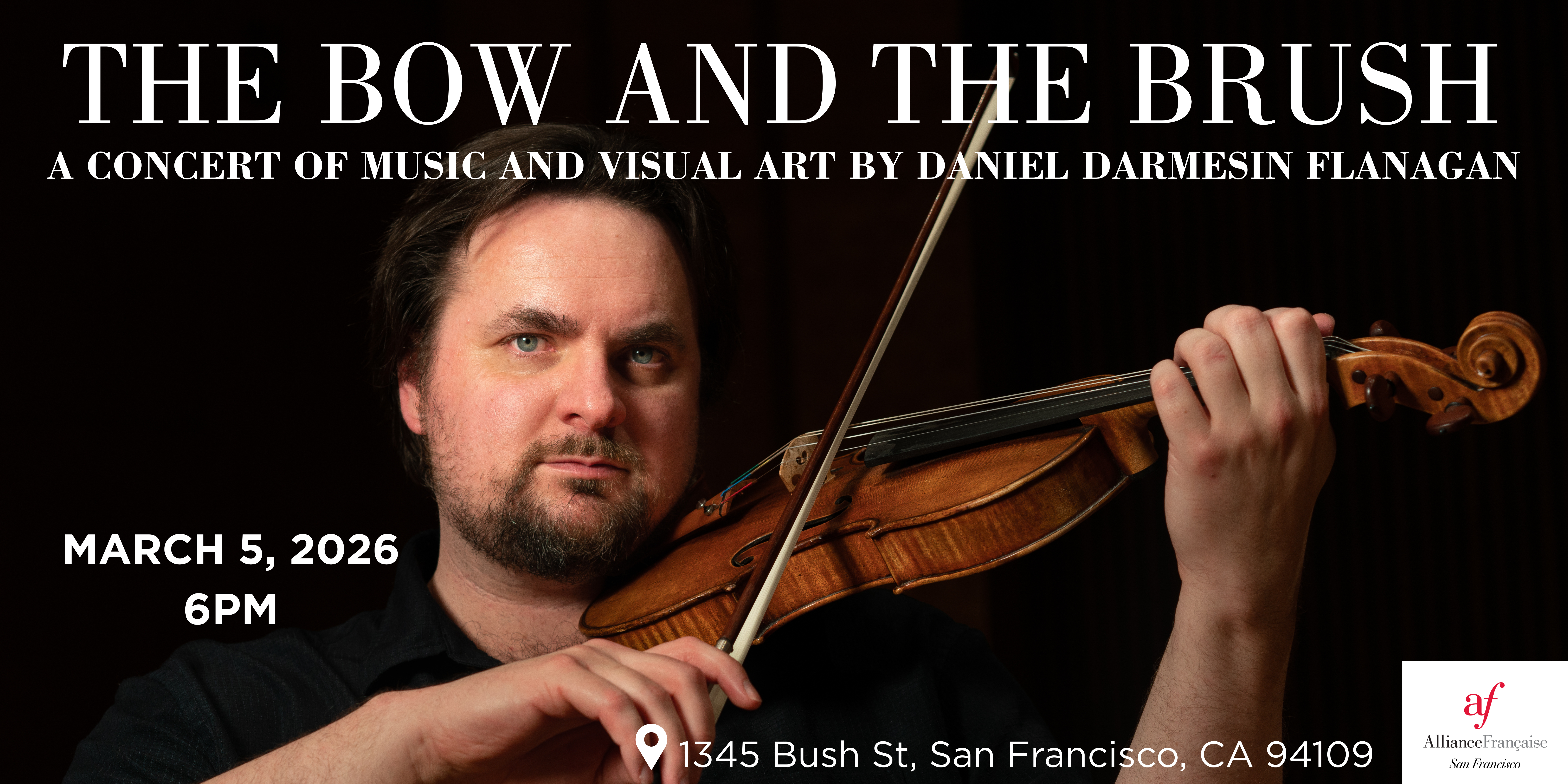 The Bow and the Brush, a Concert of Music and Visual Art by Daniel Darmesin Flanagan