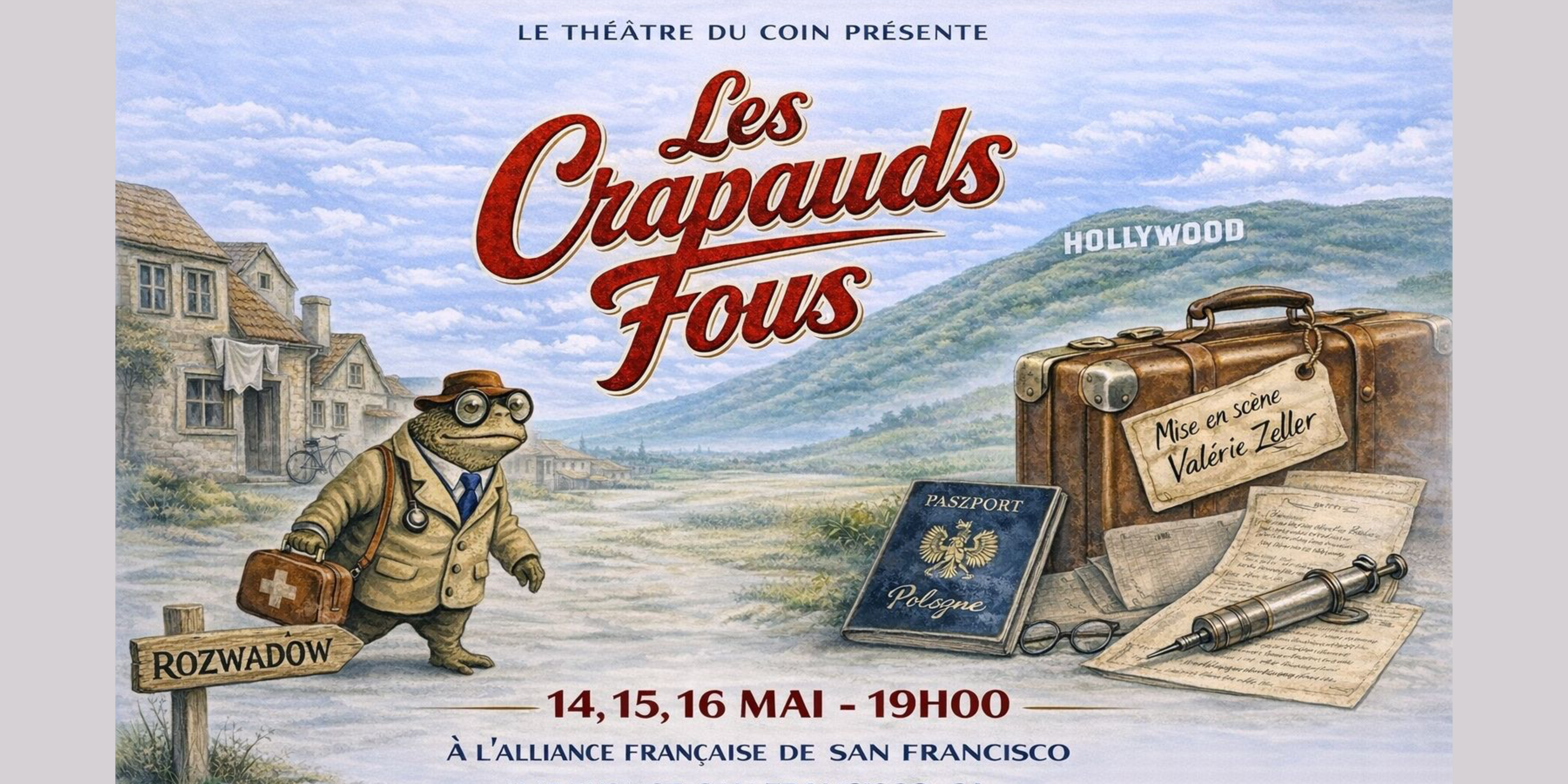 May 16 Theatre play in French: LES CRAPAUDS FOUS by Mélody Mourey