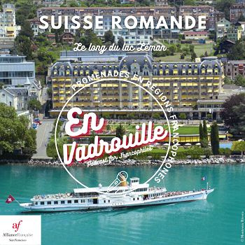 En Vadrouille 9...La Suisse Romande