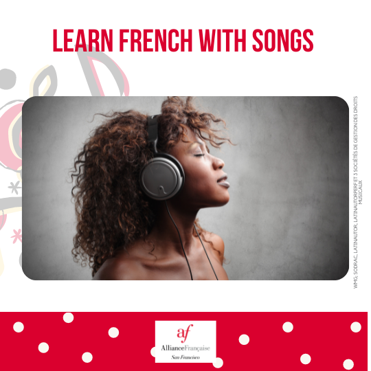 French tips: Learn French with songs