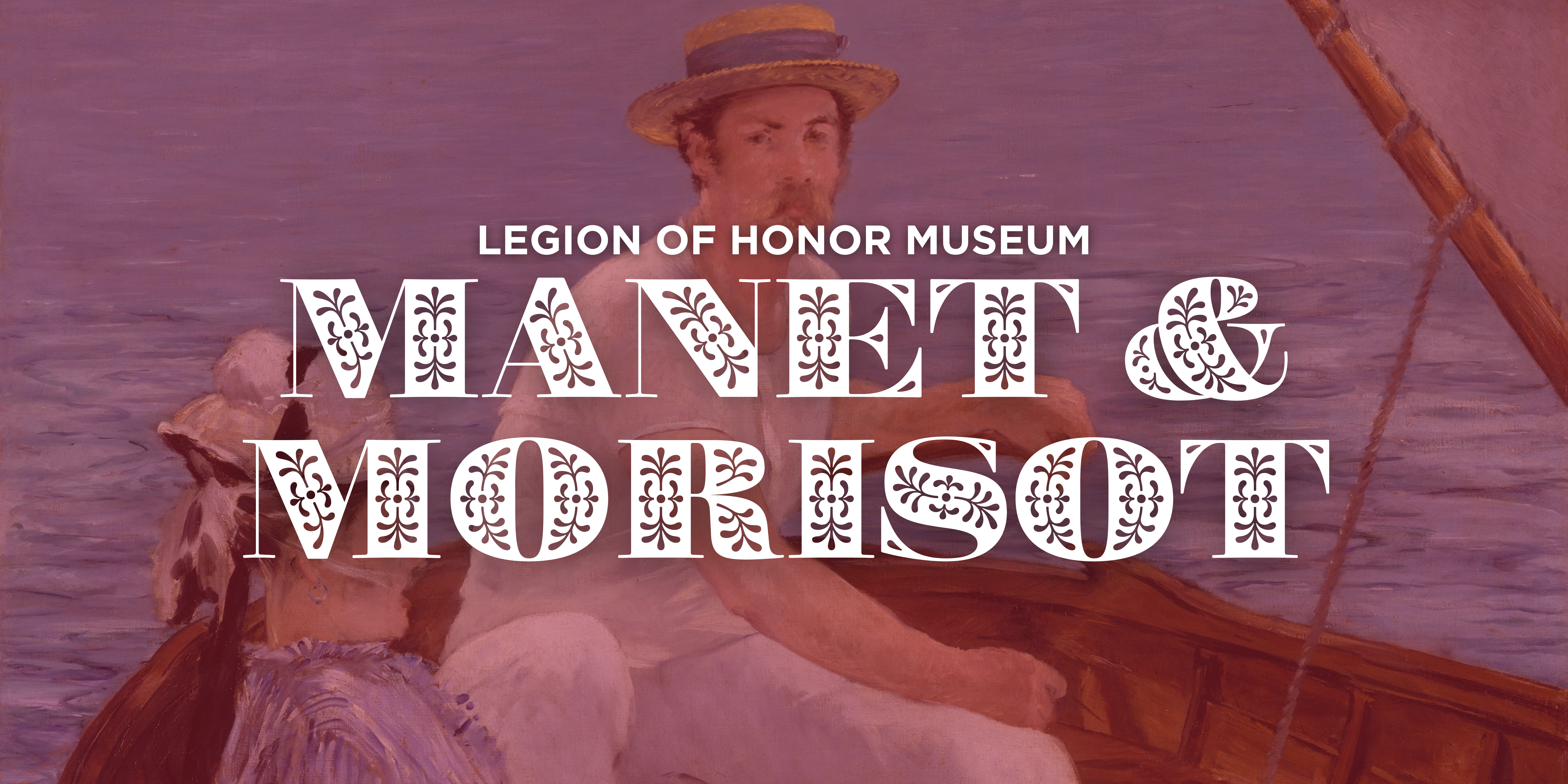 Manet & Morisot at the Legion of Honor Museum