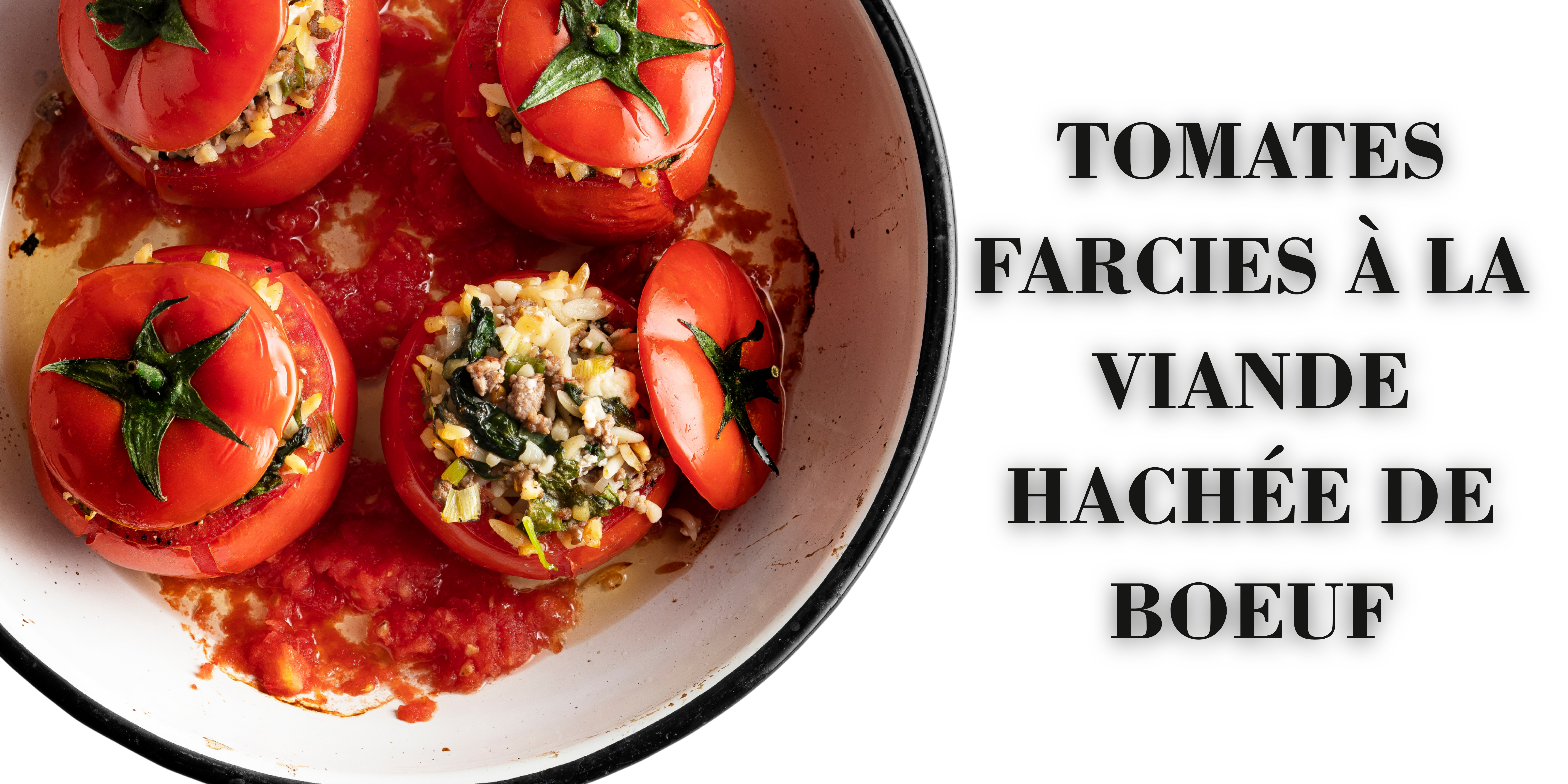 Une recette pour septembre: Tomates farcies à la viande hachée de Boeuf